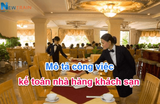 Kế toán tổng hợp nhà hàng: Cẩm nang kiến thức và kinh nghiệm chọn lọc