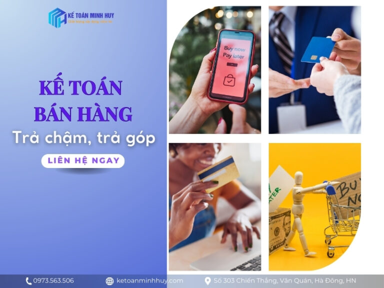 Kế toán bán hàng trả chậm - trả góp