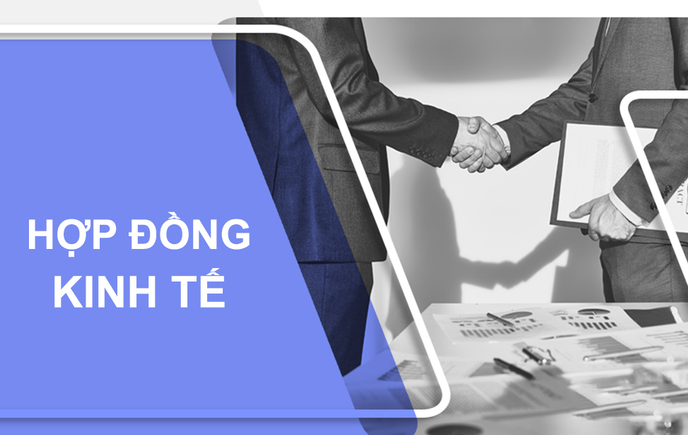 Tư vấn hợp đồng kinh tế và giao dịch thương mại